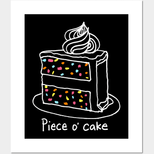 Piece o' cake Posters and Art